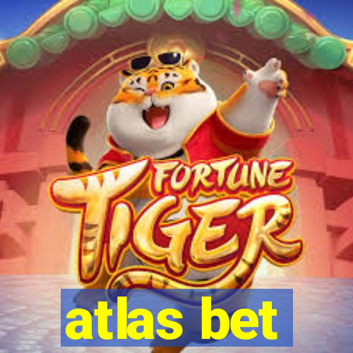 atlas bet